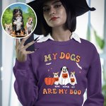 Sweatshirt Personnalisé avec 1-4 Noms et Fantômes de Chien My Dogs Are My Boo Cadeau Anniversaire Halloween pour Propriétaire de Chien