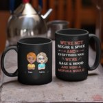 Tasse en céramique noire personnalisée We're Not Sugar & Spice And Everything Nice Best Friends Gift for Sisters (Nous ne sommes pas le sucre et les épices et tout ce qui est agréable)
