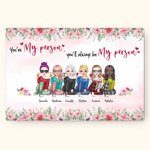Personnalisé You Are My Person Flowers Fleurs Peinture sans cadre Friendship Wall Art Print with Names Birthday Gift for Girls