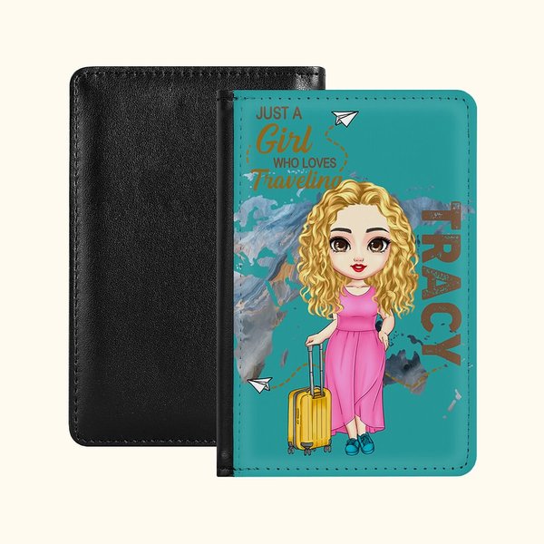 Personnalisé Just A Girl Who Loves Traveling Stylish Compact Passport Cover with Name Travel Trip Accessory Birthday Christmas Gift for Friends Family