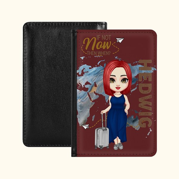 Personalisierte Wenn nicht jetzt dann wenn tragbare Passport Cover mit Namen Reise Reisezubehör Geburtstag Weihnachten Geschenk für Freunde Familie