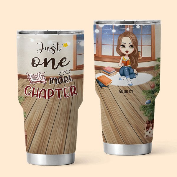 Personalized Just One More Chapter 30oz Tumbler with Name Birthday Christmas Reading Gift for Sister Friend Book Lover