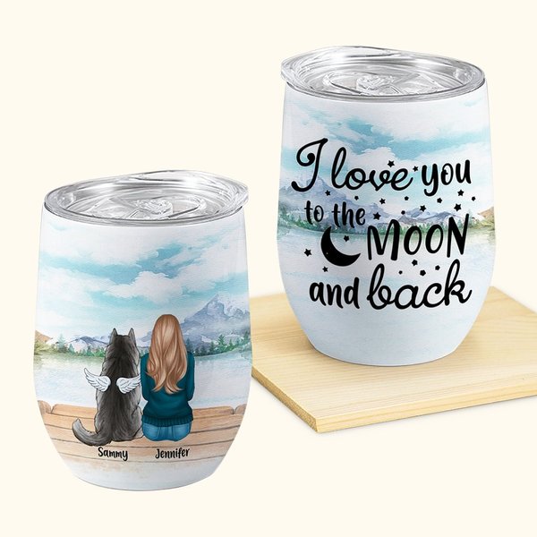 Henkilökohtainen I Love You To The Moon And Back Wine Tumbler Food Grade Stainless Steel nimillä Syntymäpäivälahja koiran ystäville