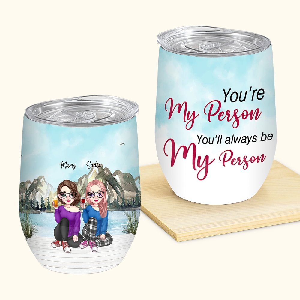 Spersonalizowany kubek na wino z efektem izolacji You're My Person Bestie Lake Drinking Tumbler Friendship Gift 1