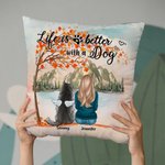 Funda de almohada personalizada Life Is Better With A Dog (La vida es mejor con un perro) Regalo de cumpleaños y Navidad para los amantes de los perro 2