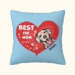 Personalizzato Best Fur Mom Ever Pet Heart Design Throw Pillow Cover Regalo di compleanno per l'amante degli animali domestici Proprietario Sofa Decor
