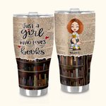 Personalized Just A Girl Who Loves Books 30oz Curved Tumbler Birthday Christmas Gift for Librarian Book Lover Women Readers
