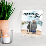 Personalised Life Is Better With A Dog Acrylic Plaque Landscape Home Decoration Birthday Anniversary Gift for Pet Owner