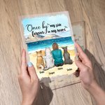 Personalised Once By My Side Forever In My Heart Acrylic Plaque Home Decoration Birthday Christmas Remembrance Gift for Pet Lover
