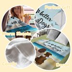 Personalized Life Is Better With Dogs Blanket Christmas Gift Birthday Gift for Dog Lovers Owners