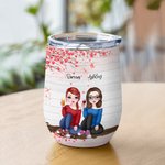 Personalized Besties Will Always Be Connected By Heart with Pink Heart Background Wine Tumbler Gift For Sisters