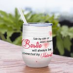 Personalized Besties Will Always Be Connected By Heart with Pink Heart Background Wine Tumbler Gift For Sisters