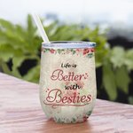 Personifierad Livet är bättre med bästisar Vintage Flower Style 12oz Wine Tumbler Vänskap Present