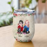 Henkilökohtainen Bestie lainausmerkit minun Besties tulet aina rakastamaan minua takaisin 12oz Wine Tumbler lahja sisaret