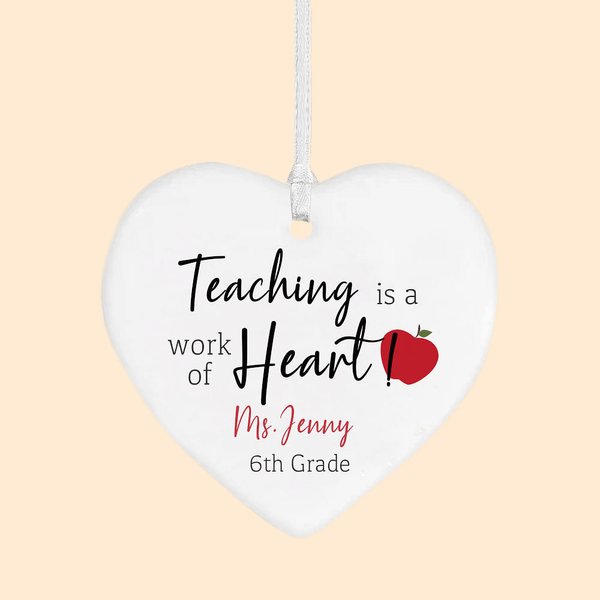 Personalizzato L'insegnamento è un'opera di cuore in ceramica Ornamento da appendere Regalo di Natale di apprezzamento per l'insegnante Tutor