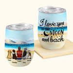Personalized I Love You Wine Tumbler Food Grade Stainless Steel Birthday Christmas Gift for Dog Lovers