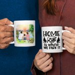 Personalized Home Is Where We Park It White Ceramic Mug Family Camping Trip Mug Gift for Family Friend 11oz or 15oz