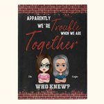 Personalized We're Trouble When We Are Together Who Knew Best Friend Blanket Birthday Gift Christmas Gift