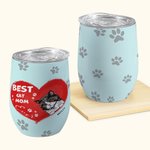 Personalised Best Cat Mom Ever Wine Tumbler Christmas Gift Birthday Gift for Pet Lovers