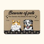 Personalized Beware Of Pet The Owners Are Shady As Hell Too Pet Declaration Door Mat Home Decoration Gift for Pet Lover
