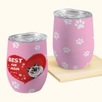 Personalized Best Fur Mom Ever Wine Tumbler Christmas Gift Birthday Gift for Pet Lovers 1