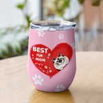 Personalized Best Fur Mom Ever Wine Tumbler Christmas Gift Birthday Gift for Pet Lovers 2
