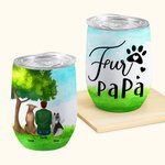 Personalized Fur Mama Papa Sitting under A Tree Food Grade Stainless Steel 12oz Wine Tumbler Birthday Christmas Gift for Dog Lovers
