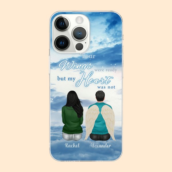 Gepersonaliseerde Your Wings Were Ready But Our Hearts Were Not iPhone Telefoonhoesje Herdenkingscadeau voor verlies van geliefde