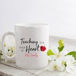 Tazza in ceramica personalizzata Teaching Is A Work Of Heart con nome e testo Regalo di Natale di apprezzamento per l'insegnante