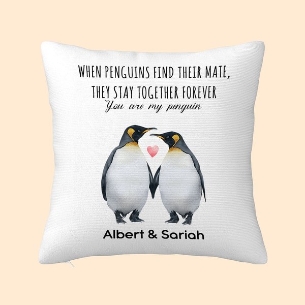 Personalizzato Quando i pinguini trovano il loro compagno, restano insieme per sempre Cuscino con copricuscino Anniversario di Natale Regalo di San Valentino per la coppia