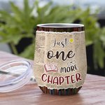 Henkilökohtainen Vain yksi luku Bookrack Tausta 12oz Wine Tumbler Lukeminen Lahja Joululahja Syntymäpäivälahja lahja kirjan ystäville