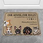 Tapis de porte personnalisé My House My Rules The Humans Just Live Here Home Decoration Birthday Christmas Gift for Pet Owner