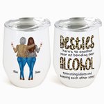 Personalized Besties Alcohol Tolerating Bonding Over Keeping Each Other Sane 12oz Wine Tumbler Christmas Birthday Gift for Friends Besties