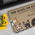 Tapis de porte personnalisé My House My Rules The Humans Just Live Here Home Decoration Birthday Christmas Gift for Pet Owner