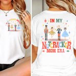 Personalisierte In meinem Nussknacker Ära Weihnachten Mama T-shirt Sweatshirt Hoodie Weihnachten Muttertag Geschenk für Oma