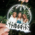 Ornement de Noël en acrylique avec photo personnalisée Décoration des arbres de Noël Cadeau parfait pour la famille, les frères et sœurs, les amis, le