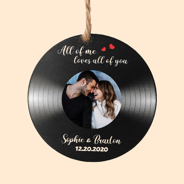 Personalised All of Me Loves All of You Vinyl Record Acrylic Ornament with Name and Date Christmas Valentine's Day Gift for Couple Husband Wife