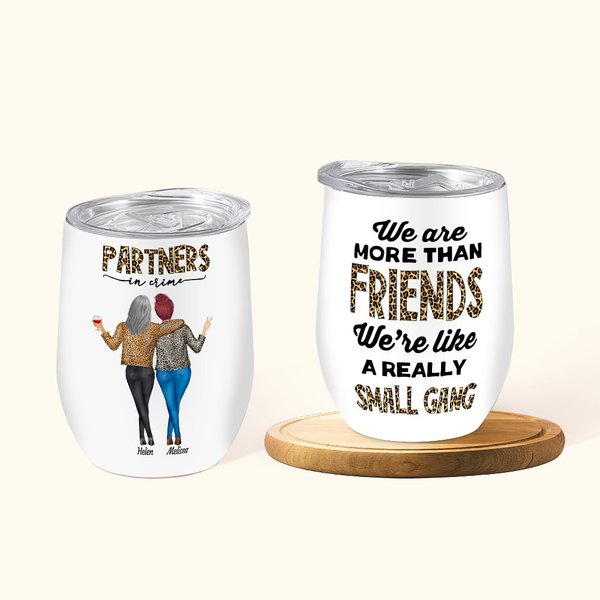 Personalisierte Partner In Crime Wir sind mehr als Freunde Wir sind wie eine wirklich kleine Bande Weinbecher Weihnachtsgeschenk für Bestie