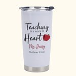 Gepersonaliseerde Teaching is A Work of Heart Geïsoleerde Tumbler Leraar Waardering Kerstcadeau voor leraar Tutor