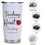 Gepersonaliseerde Teaching is A Work of Heart Geïsoleerde Tumbler Leraar Waardering Kerstcadeau voor leraar Tutor