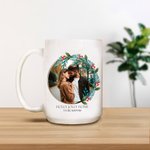 Personalised Wreath Ceramic Mug with Photo and Text 11oz/15oz Coffee Cup Anniversary Valentine's Day Gift for Couple Family