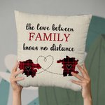 Personalised The Love Between Family Knows No Distance Two States Cushion Throw Pillow Cover Long Distance Moving Away Christmas Gift for Family