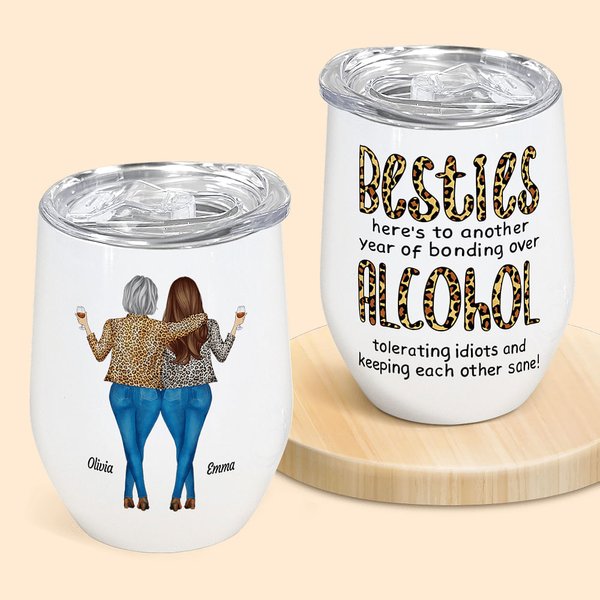 Personalised Besties Alcohol Tolerating Bonding Over 12oz Wine Tumbler Friennship Birthday Gift for Friends