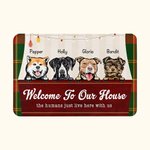 Personalized Welcome To Our House The Humans Just Live Here Door Mat  Birthday Christmas Gift for Dog Cat Lover