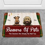Personlig Beware of Pets Citat Färgglada belysningselement Dörrmatta Heminredning Födelsedag julklapp för hundkattälskare