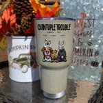 Personalized Cute Trouble Maker 30oz Tumbler Drinks with Name Birthday Gift for Pet Lover