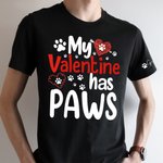 Personalized My Valentine Has Paws T-Shirt Hoodie Sweatshirt with Pet Names Valentine's Day Gift for Pet Lover