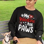 Personalized My Valentine Has Paws T-Shirt Hoodie Sweatshirt with Pet Names Valentine's Day Gift for Pet Lover