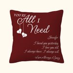 Personalised You're All I Need Throw Pillow Cover with Name and Text Romantic Home Decoration Valentine's Day Gift for Couple