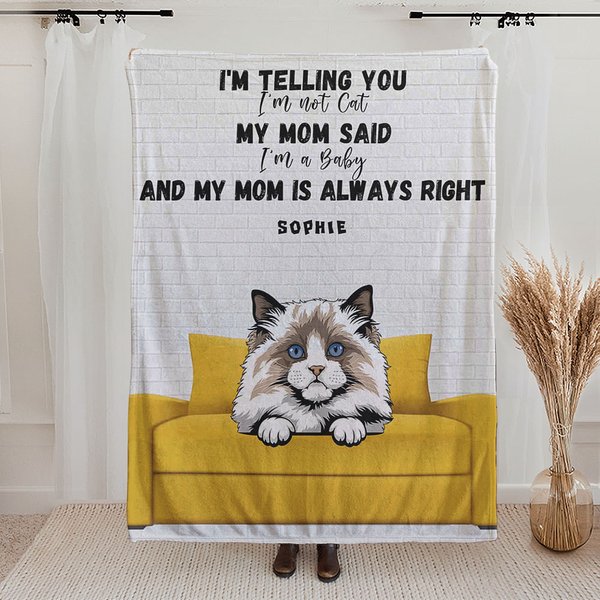 Couverture personnalisée My Mom is Always Right avec 1-6 animaux Cadeau d'anniversaire pour les amoureux des chiens, des chats et des animaux de compagnie